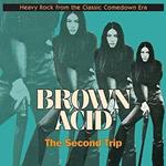 Brown Acid (Collector's Edition)