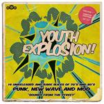 It's A Youth Explosion! Vol.1