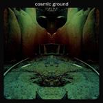 Cosmic Ground