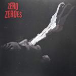 Zero Zeroes