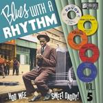 Blues With A Rhythm Vol. 5