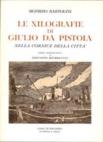 Le Xilografie di Giulio Da Pistoia nella Cornice delle Città