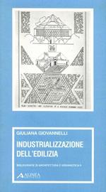 Industrializzazione dell'edilizia. Bibliografia