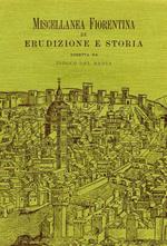 Miscellanea fiorentina di erudizione e storia