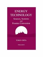 Energy Technology: Sources, Systems and Frontier Conversion