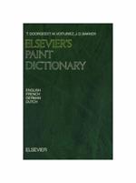 Elsevier's Paint Dictionary: In English, German, French and Dutch