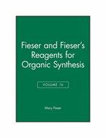 Fiesers' Reagents for Organic Synthesis, Volume 4