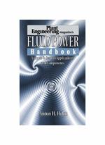 Plant Engineering's Fluid Power Handbook, Volume 2