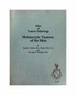 Atlas of Tumor Patology. Melanocytic Tumors of the Skin