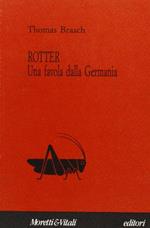 Rotter. Una favola dalla Germania