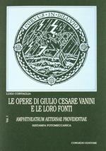 Le opere di Giulio Cesare Vanini e le loro fonti