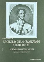 Le opere di Giulio Cesare Vanini e le loro fonti