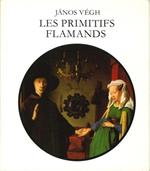 Les Primitifs Flamands. Les Maitres Du XV Siècle