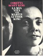 La Mia vita con Martin Luther King