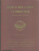 Registro dei marchi di fabbrica e di commercio Italiani - marchi -sigle- testate