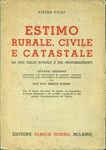 Estimo rurale, civile e catastale