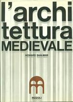 L' Architettura Medievale