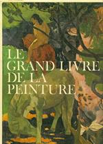 Le Grand livre de la peinture. 2 Voll.