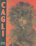 Cagli. Opere 1931/1976