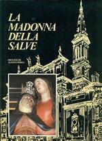 Madonna della Salve. Diocesi di Alessandria