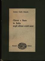 Chiesa e stato in italia negli ultimi cento anni