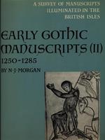 Early Gothic Manuscripts II 1250-1285