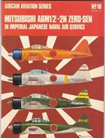 Aircam Aviation N.16 Vol.1. Mitsubishi A6M1/2/-2N Zero-SEN