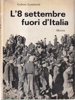 L' 8 settembre fuori d'Italia