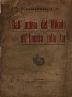 Dall'Impero del Mikado all'Impero dello Zar