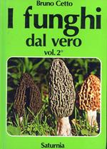 I Funghi dal vero Vol. 2