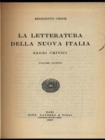 La Letteratura della nuova Italia. Saggi critici. Volume quinto
