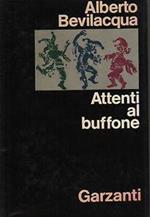 Attenti Al Buffone