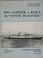 Dal clipper a elica al Conte di Savoia