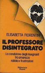 Il professore disintegrato