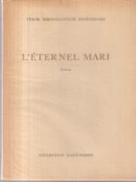 L' eternel Mari