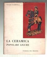 La Ceramica Popolare Ligure