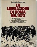 La Liberazione Di Roma Nel 1870