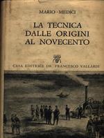 La Tecnica Dalle Origini Al Novecento