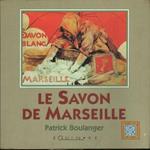 Le savon de Marseille