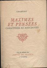 Maximes et pensees