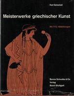 Meisterwerke griechischer Kunst