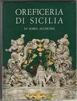 Oreficeria di Sicilia. Dal XII secolo al XIX secolo