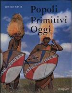 Popoli primitivi oggi