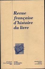 Revue francaise d'histoire du livre 116-117. Au siecle de Victor Hugo