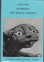 Scoperta Dei Mondi Sepolti