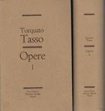 Tasso. Opere. 2 Volumi