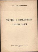 Tolstoj e Shakespeare e altri saggi