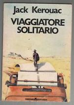 Viaggiatore solitaro