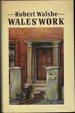 Wales' Work