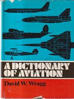 A Dictionary of Aviation